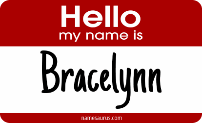 Hello my name is Bracelynn png download