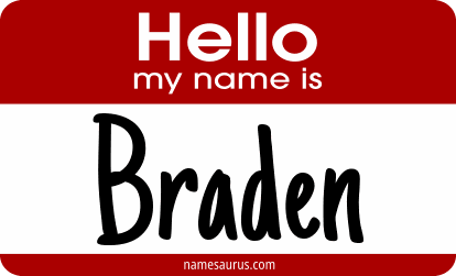 Hello my name is Braden png download
