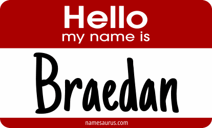 Hello my name is Braedan png download
