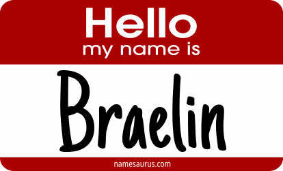 Hello my name is Braelin png download
