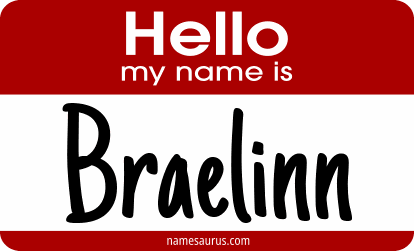 Hello my name is Braelinn png download