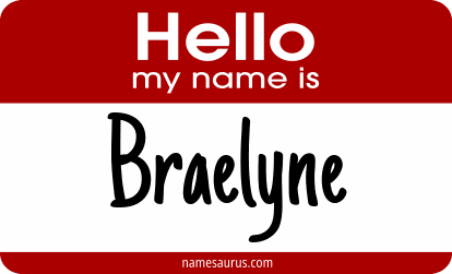 Hello my name is Braelyne png download