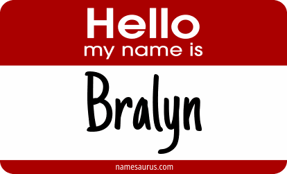 Hello my name is Bralyn png download