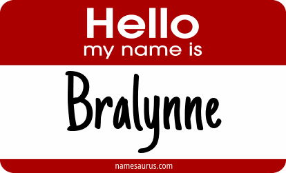 Hello my name is Bralynne png download