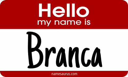 Hello my name is Branca png download