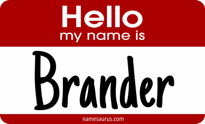 Hello my name is Brander png download