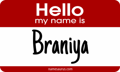 Hello my name is Braniya png download