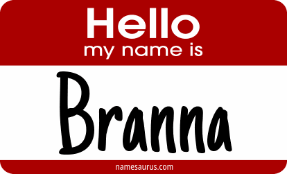 Hello my name is Branna png download