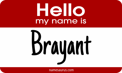 Hello my name is Brayant png download