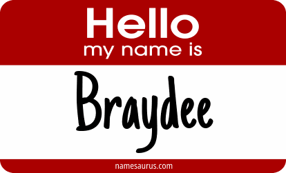 Hello my name is Braydee png download