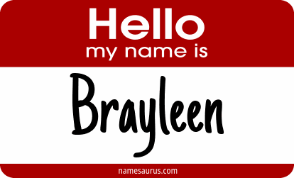 Hello my name is Brayleen png download