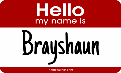 Hello my name is Brayshaun png download