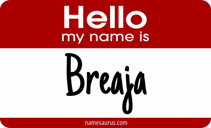 Hello my name is Breaja png download