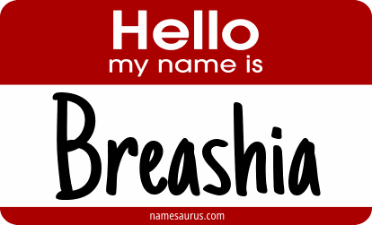 Hello my name is Breashia png download