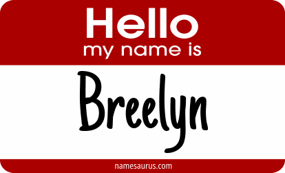 Hello my name is Breelyn png download