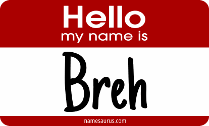 Hello my name is Breh png download