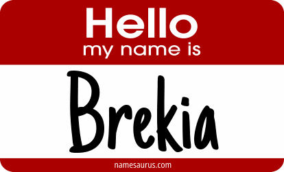 Hello my name is Brekia png download
