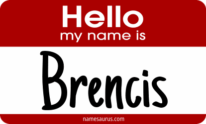 Hello my name is Brencis png download