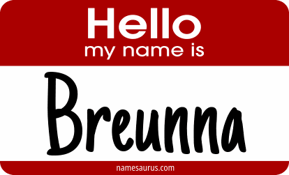 Hello my name is Breunna png download