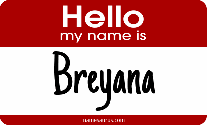 Hello my name is Breyana png download