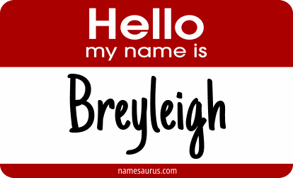 Hello my name is Breyleigh png download