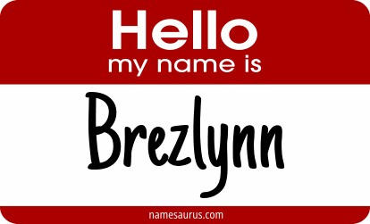 Hello my name is Brezlynn png download