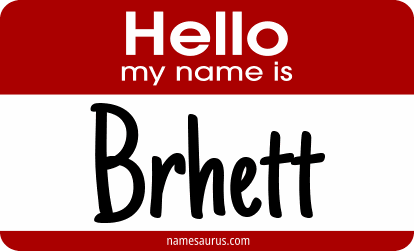 Hello my name is Brhett png download