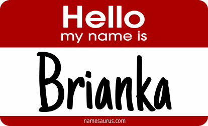 Hello my name is Brianka png download