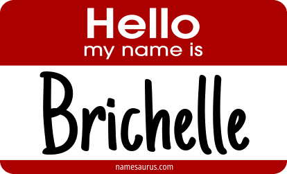 Hello my name is Brichelle png download