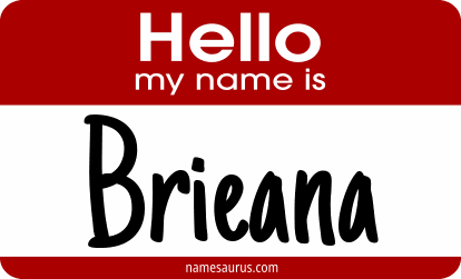 Hello my name is Brieana png download