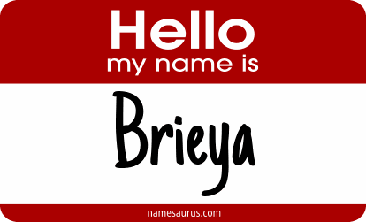 Hello my name is Brieya png download