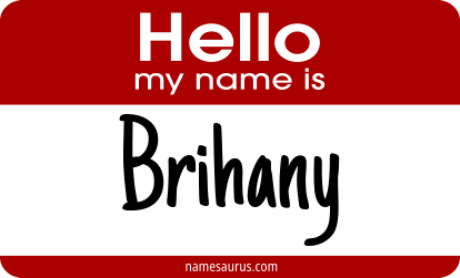 Hello my name is Brihany png download
