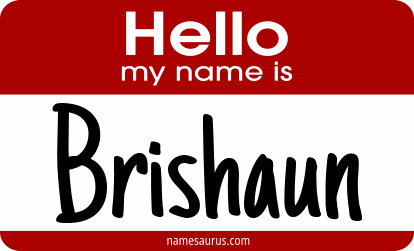 Hello my name is Brishaun png download