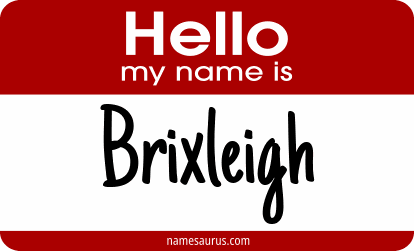 Hello my name is Brixleigh png download