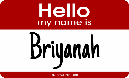 Hello my name is Briyanah png download