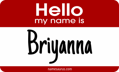 Hello my name is Briyanna png download