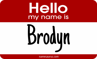 Hello my name is Brodyn png download