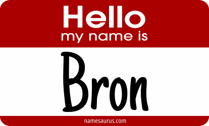 Hello my name is Bron png download