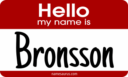 Hello my name is Bronsson png download