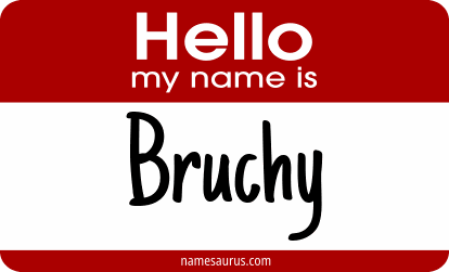 Hello my name is Bruchy png download