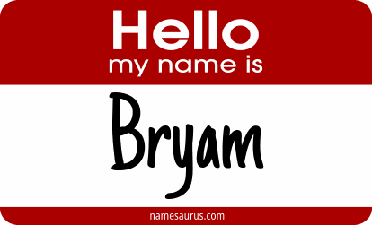 Hello my name is Bryam png download