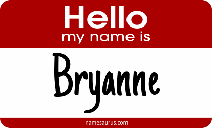 Hello my name is Bryanne png download