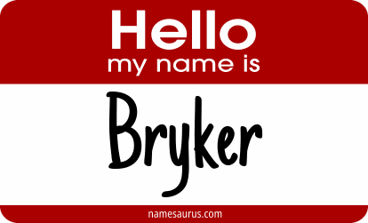 Hello my name is Bryker png download