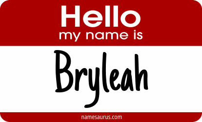 Hello my name is Bryleah png download