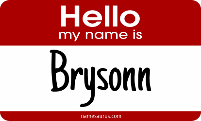 Hello my name is Brysonn png download