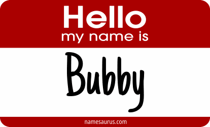 Hello my name is Bubby png download
