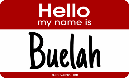 Hello my name is Buelah png download
