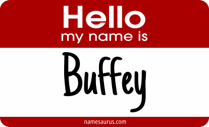 Hello my name is Buffey png download