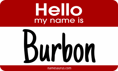Hello my name is Burbon png download