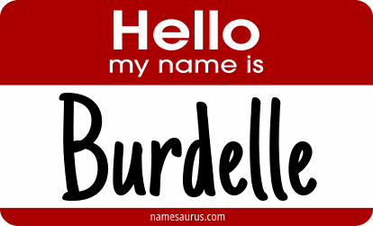 Hello my name is Burdelle png download